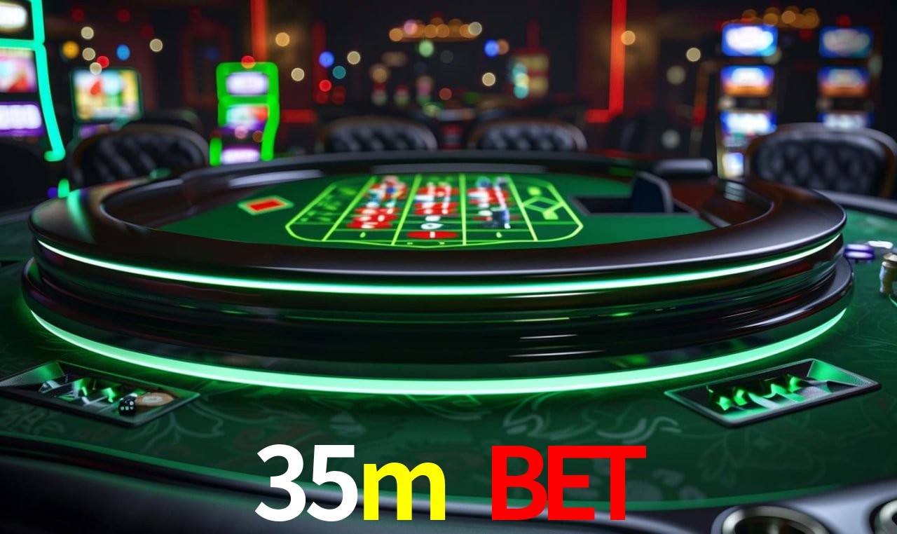 Account Benefits 35m bet