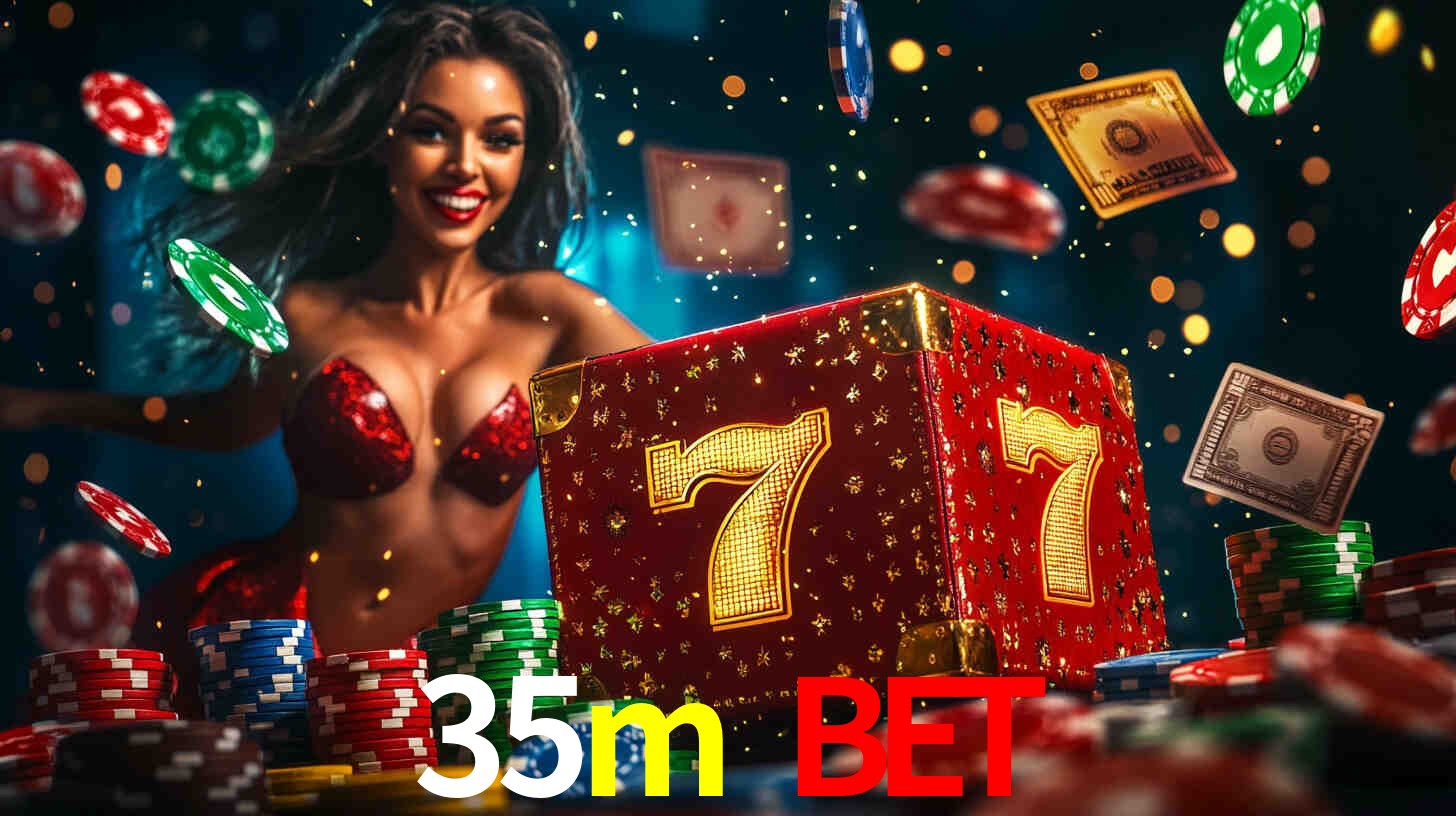 Recursos de Bônus 35m bet